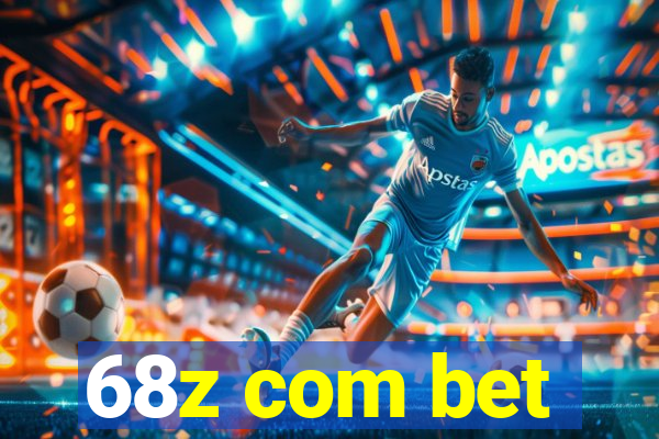 68z com bet